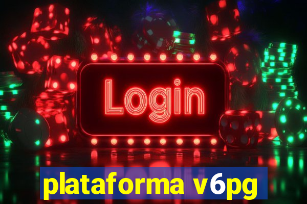 plataforma v6pg